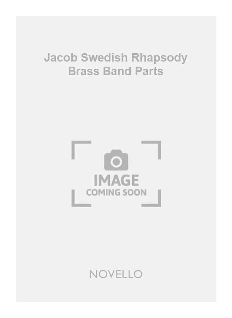Jacob Swedish Rhapsody Brass Band Parts